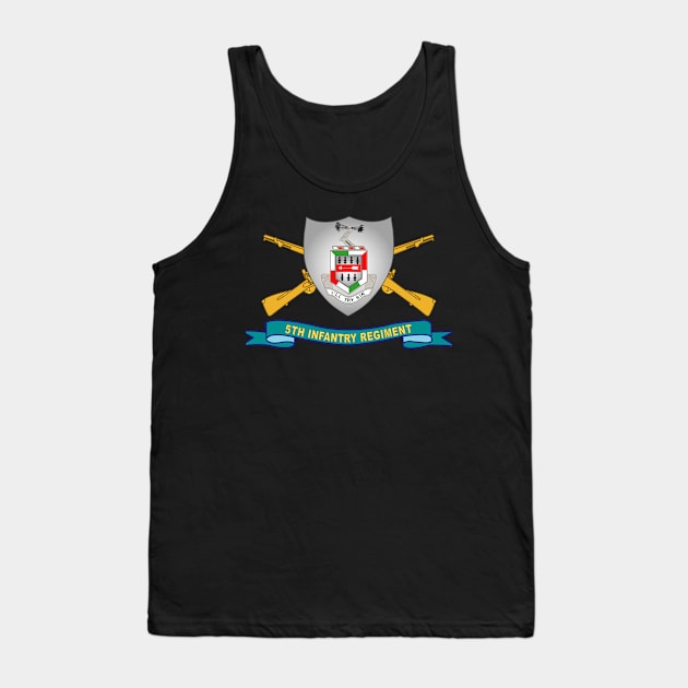 5th Infantry Regiment - DUI w Br - Ribbon X 300 Tank Top by twix123844